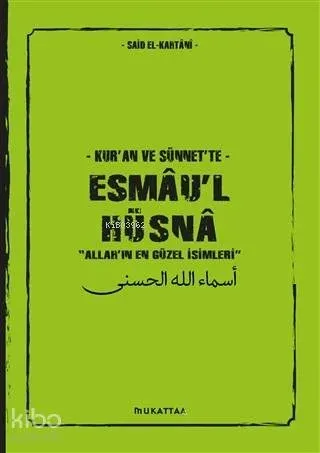 Kur'an ve Sünnet'te Esmau'l Hüsna