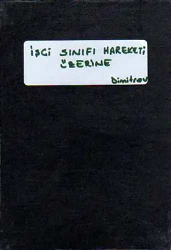 İşçi Sınıfı Hareketi Üzerine