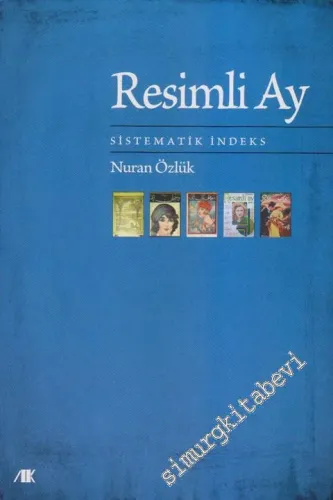 Resimli Ay: Sistematik İndeks -         2010