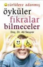 Özürlülere Adanmış Öyküler Fıkralar Bilmeceler