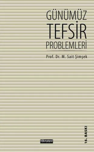 Günümüz Tefsir Problemleri