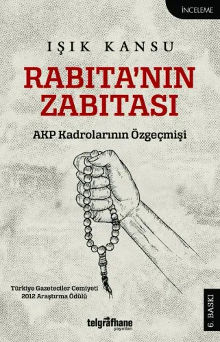 Rabıta'nın Zabıtası Işık Kansu