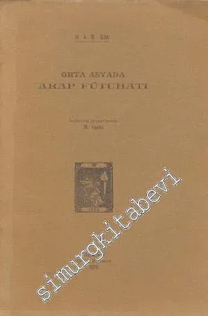 Orta Asya'da Arap Fütuhatı -        1930