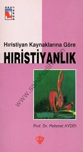 Hıristiyanlık Kaynaklarına Göre Hıristiyanlık