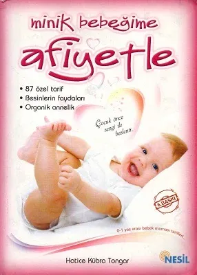 Minik Bebeğime Afiyetle
