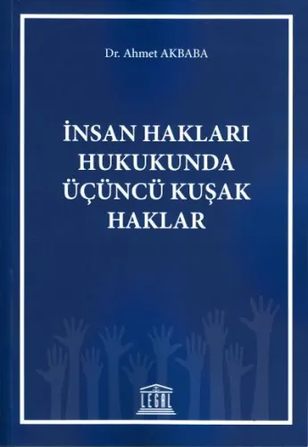 İnsan Hakları Hukukunda Üçüncü Kuşak Haklar