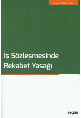 İş Sözleşmesinde Rekabet Yasağı