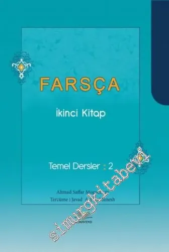 Farsça İkinci Kitap: Temel Dersler 2 -        2015