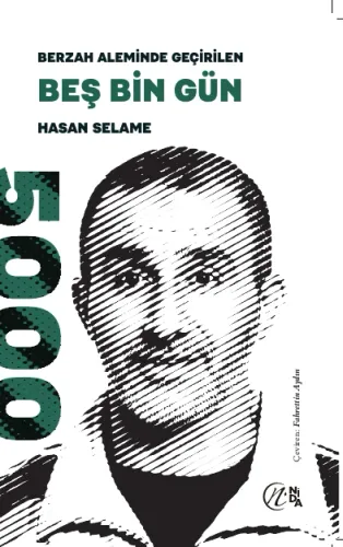 Berzah Aleminde Geçirilen Beş Bin Gün
