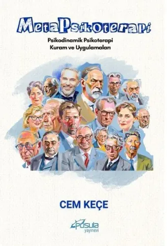 Metapsikoterapi;Psikodinamik Psikoterapi Kuram ve Uygulamaları