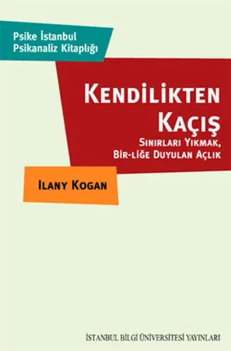 Kendilikten Kaçış