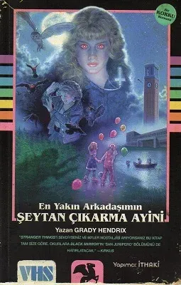 En Yakın Arkadaşımın Şeytan Çıkarma