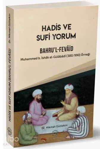 Hadis Ve Sufi Yorum Bahrul Fevaid - Nuhbe Yayınevi - Selam Kitap