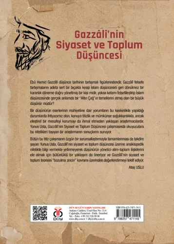 Gazzâlî’nin Siyaset ve Toplum Düşüncesi Yunus Usta Gazzâlî’nin Siyaset ve Toplum Düşüncesi Yunus Usta