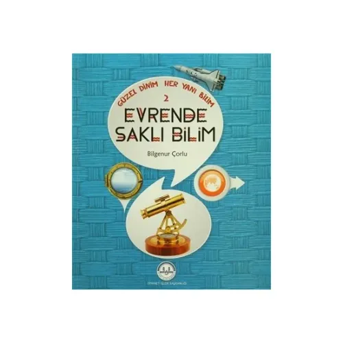 Güzel Dinim Her Yanı Bilim 2 - Evrende Saklı Bilim
