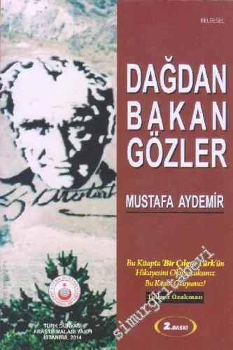 Dağdan Bakan Gözler -