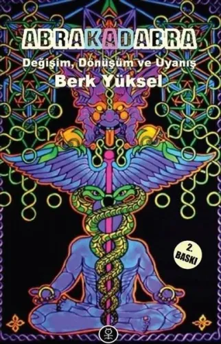 Abra Kadabra; Değişim Dönüşüm ve Uyanış