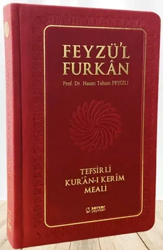 Feyzü'l Furkan Tefsirli Kur'an-ı Kerim Meali - Orta Boy - (Ciltli)