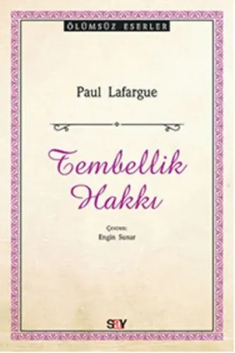 Tembellik Hakkı | Kitap Ambarı