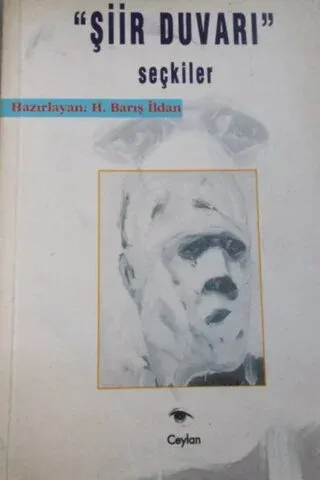 Şiir Duvarı seçkiler