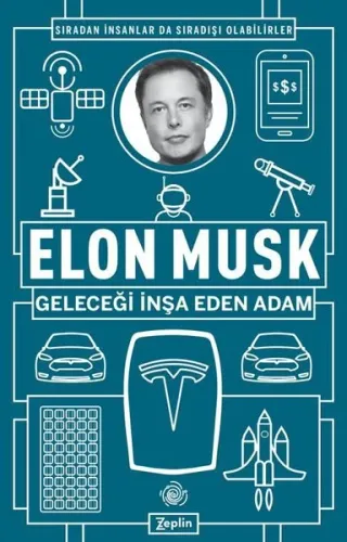 Geleceği İnşa Eden Adam; Sıradan İnsanlar da Sıradışı Olabilirler
