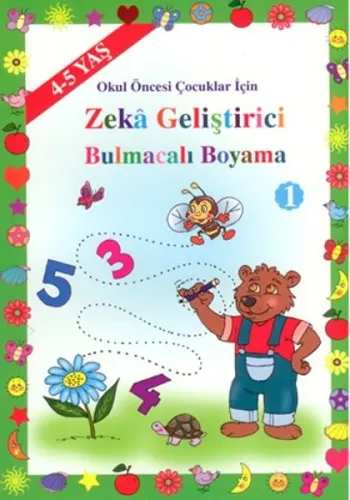 Zeka Geliştirici Bulmacalı Boyama (4-5 Yaş ); Okul Öncesi Çocuklar İçi