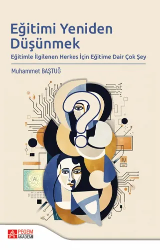 Eğitimi Yeniden Düşünmek