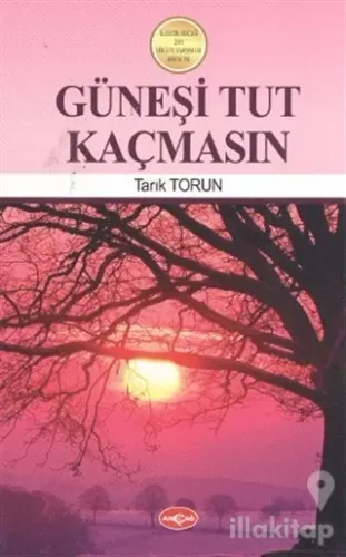 Güneşi Tut Kaçmasın