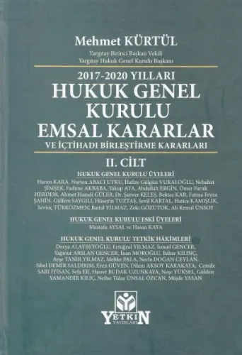 2017-2020 Yılları Hukuk Genel Kurulu Emsal Kararlar ve İçtihadı Birleştirme Kararları (2 Cilt Takım)