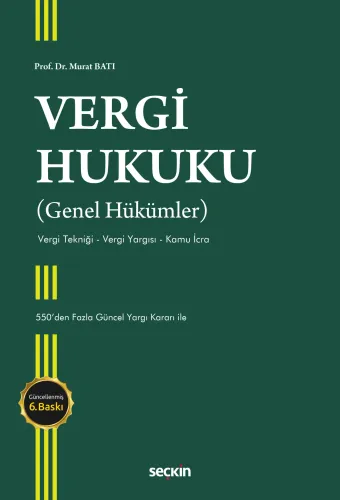 Vergi Hukuku (Genel Hükümler) Murat Batı