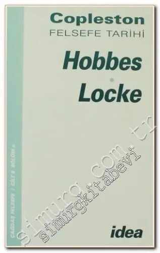 Felsefe Tarihi Hobbes - Locke: Çağdaş Felsefe Cilt: 5 Bölüm a -         1998
