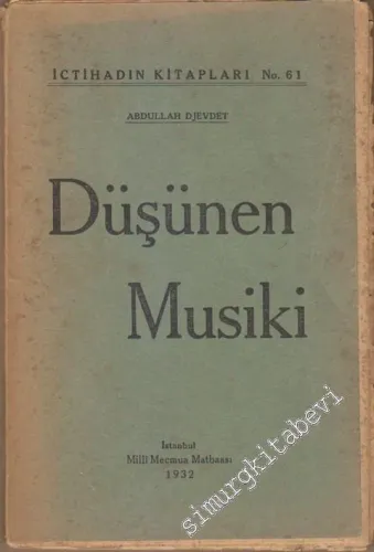 Düşünen Musiki -        1932
