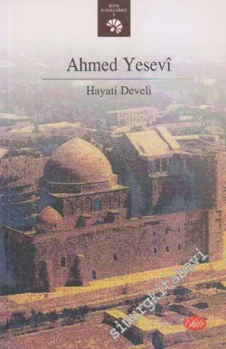 Ahmet Yesevi -        1999