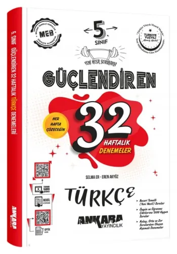 ANKARA 5. SINIF GÜÇ. 32 HAFTALIK TÜRKÇE KAZANIM DENEMELERİ 2025