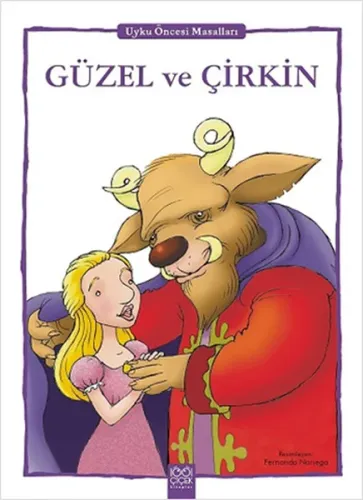 Güzel ve Çirkin; Uyku Öncesi Masalları