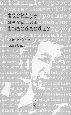Türkiye Sevgisi İmandandır