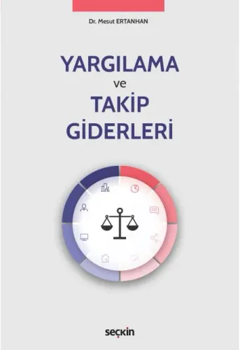 Yargılama ve Takip Giderleri