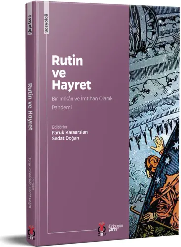 Rutin ve Hayret Faruk Karaarslan