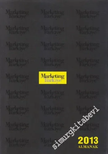Marketing Türkiye 2013 Almanak -        2013