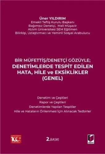 Denetimlerde Tespit Edilen Hata, Hile ve Eksiklikler (Genel)