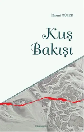 Kuş Bakışı