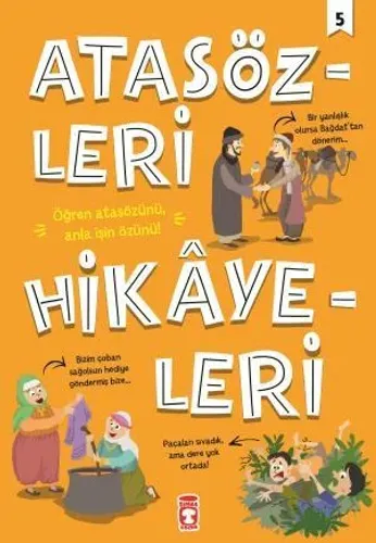 Atasözleri Hikayeleri 5