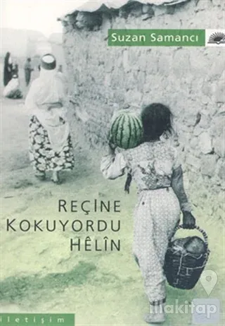 Reçine Kokuyordu Helin