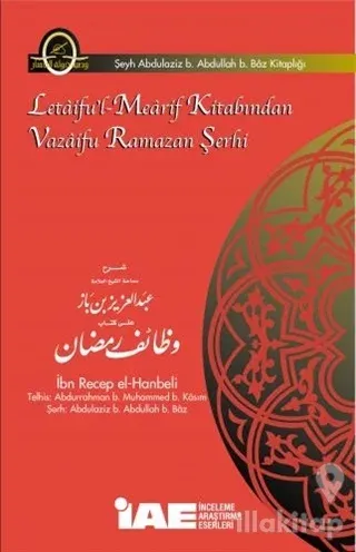 Letaifu'l-Mearif Kitabından Vazaifu Ramazan Şerhi