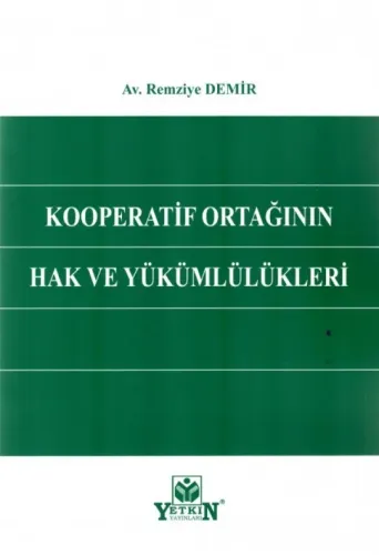 Kooperatif Ortağının Hak ve Yükümlülükleri