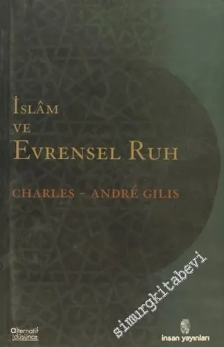 İslâm ve Evrensel Ruh -        2004