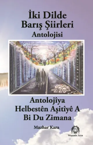 İki Dilde Barış Şiirleri Antolojisi