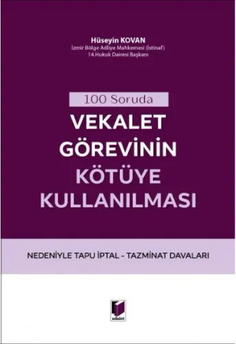 Vekalet Görevinin Kötüye Kullanılması
