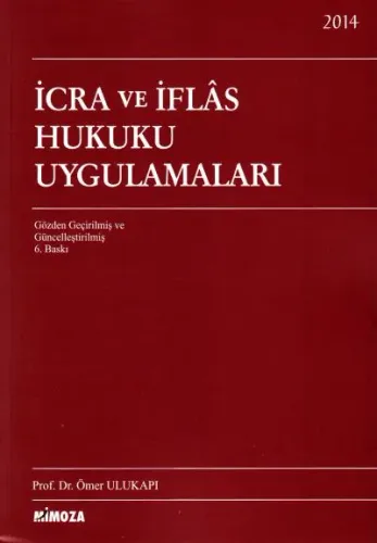 İcra Ve İflas Hukuku Uygulamaları