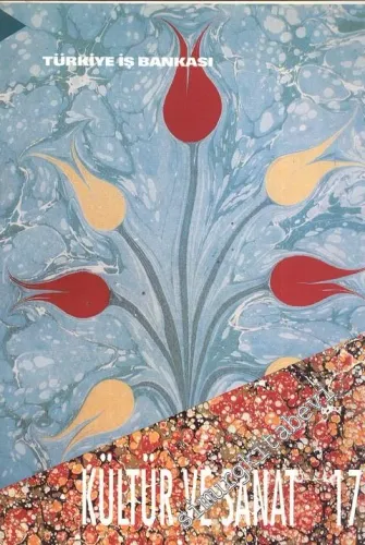 Kültür ve Sanat Dergisi - Sayı: 17    Yıl: 5  Mart  1993